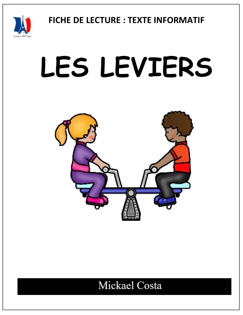 Cover of Les leviers (Levers), a French informational reading packet by Mickael Costa