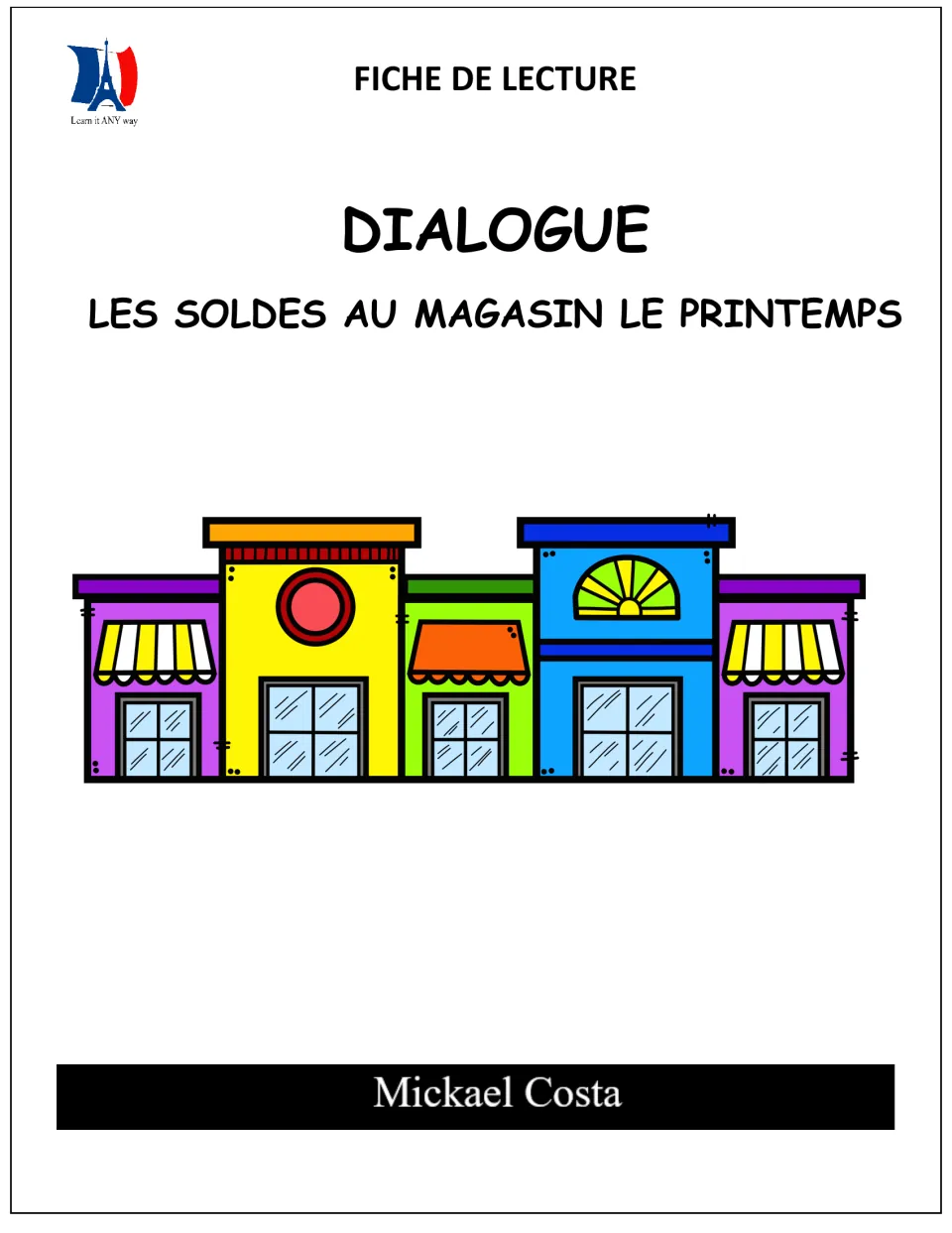 Cover of the French reading packet Les soldes au magasin le Printemps, a shopping dialogue by Mickael Costa