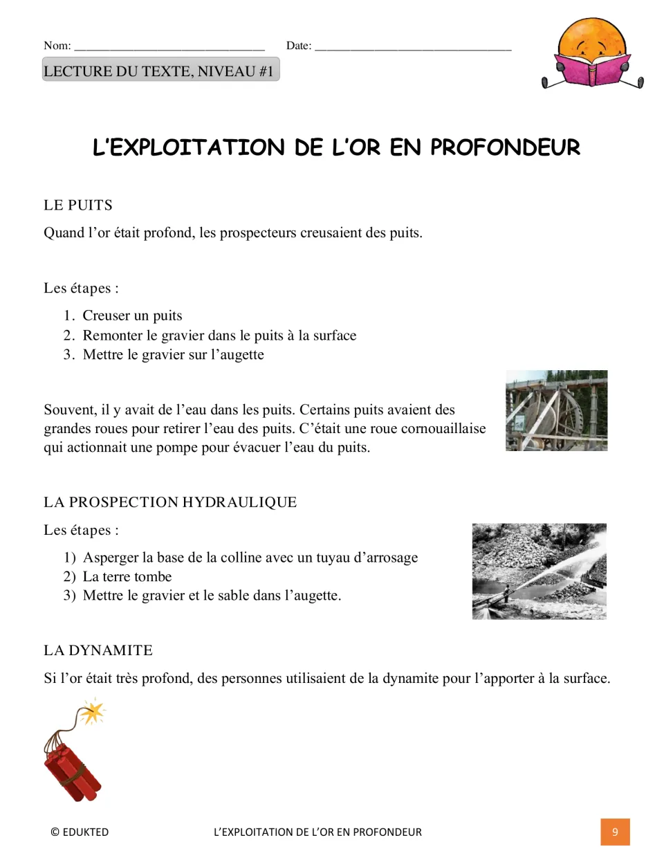 Level 1 French reading passage explains gold mining shafts, water removal, hydraulic prospecting, and dynamite