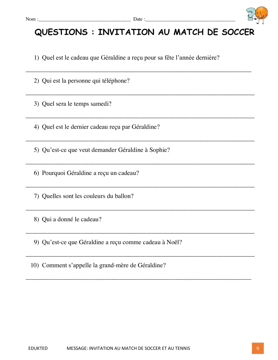 Ten French comprehension questions about Géraldine’s soccer invitation, gifts, grandmother, and weather