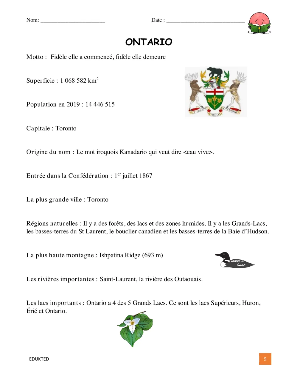 Ontario fact text in French: motto, area, population, capital Toronto, natural regions, rivers and Great Lakes