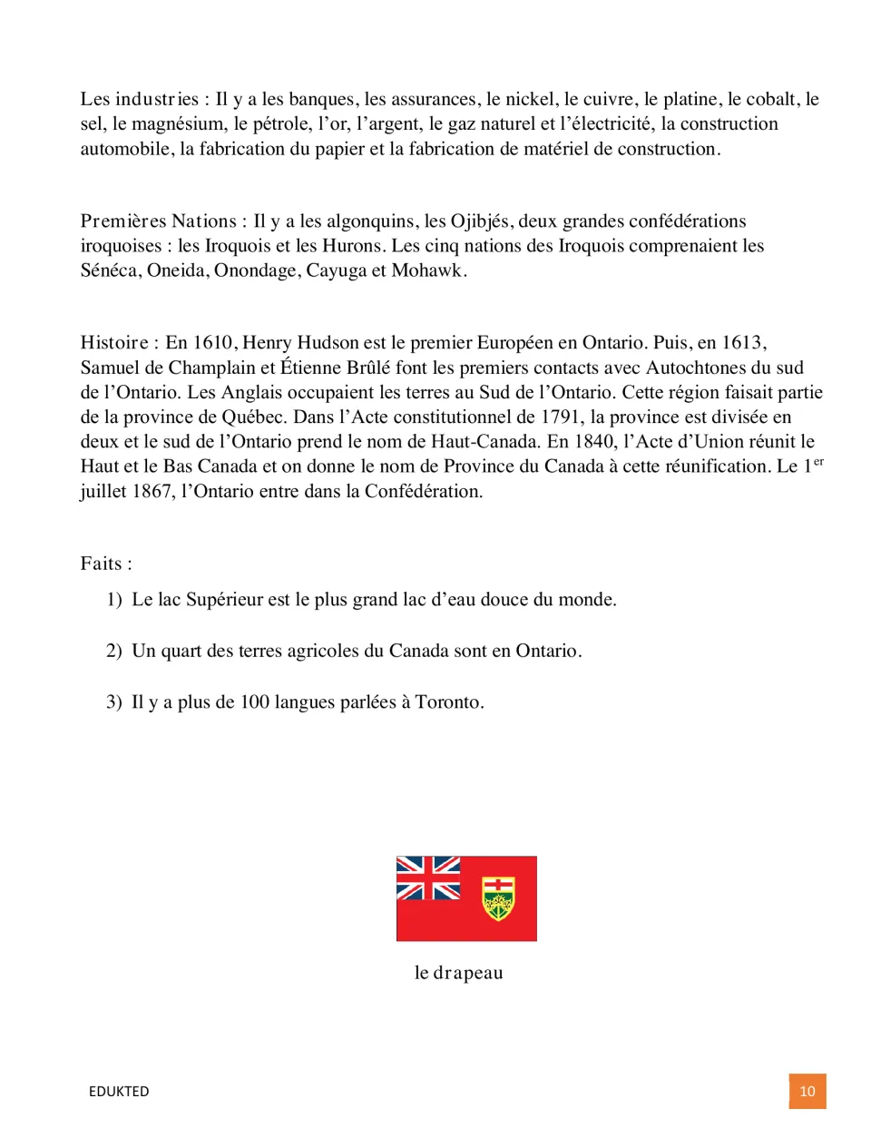 Ontario text continued: industries, First Nations, history from 1610 to Confederation, three facts and the flag