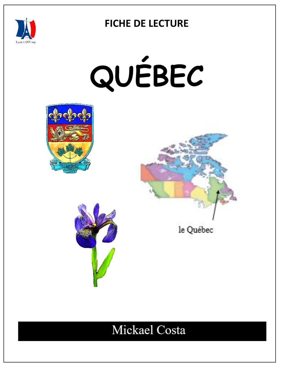 Fiche de lecture cover titled Québec with the provincial coat of arms, an iris flower and a Canada map marking Québec