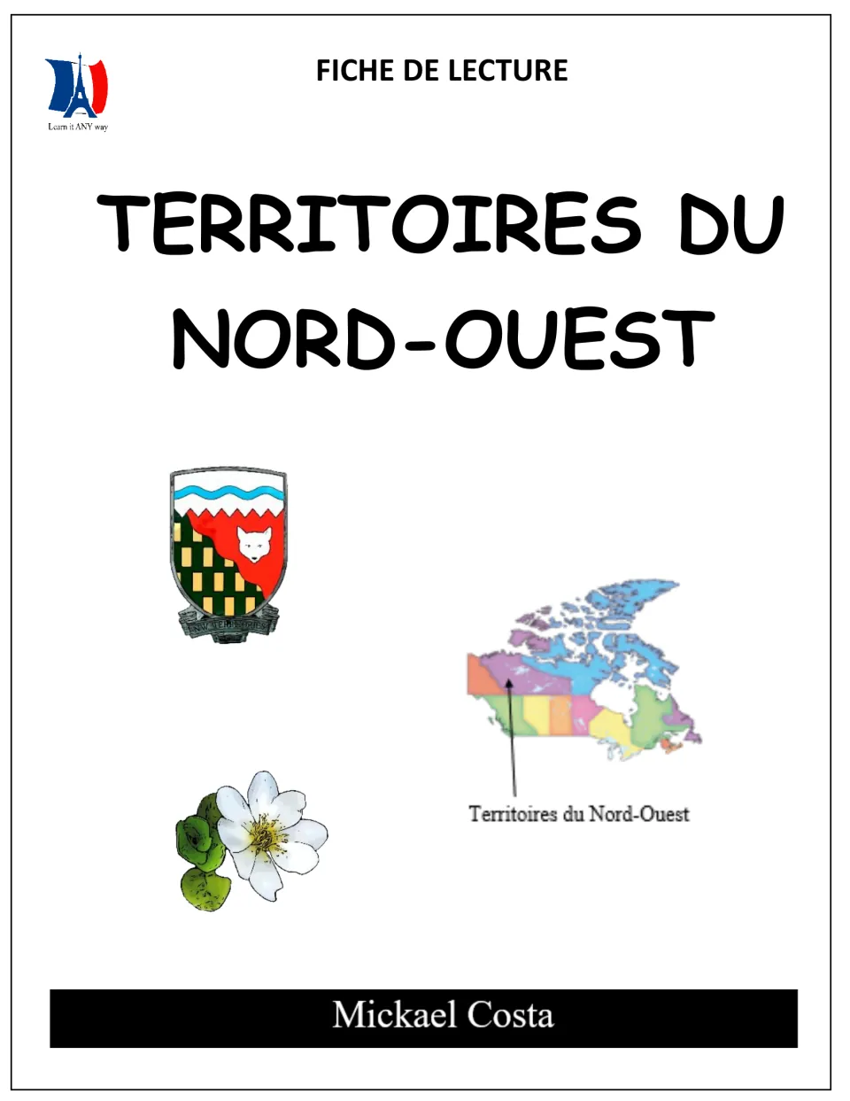 French reading packet cover: Territoires du Nord-Ouest (Northwest Territories), by Mickael Costa