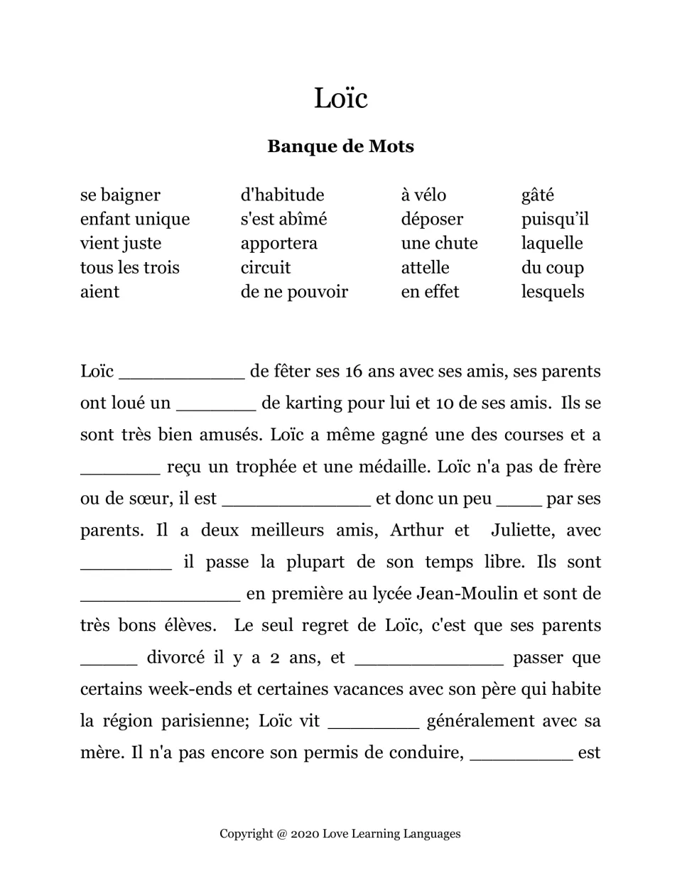 Loïc cloze part 1: a 20-word bank (à vélo, gâté, une chute) and a passage on his 16th birthday at a karting track
