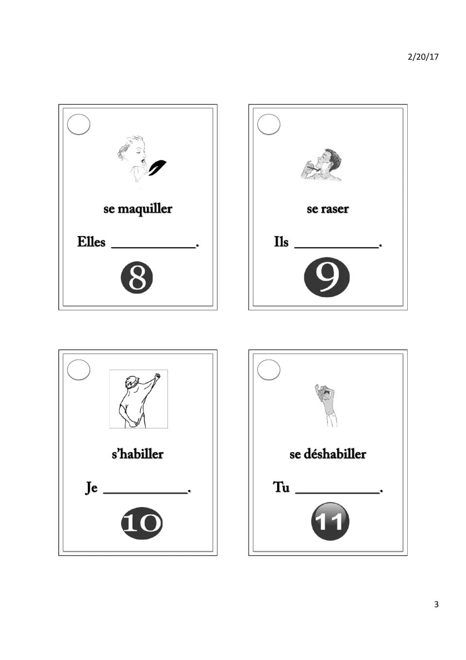 Reflexive verb cards 8-11: students conjugate se maquiller, se raser, s'habiller and se déshabiller for each subject