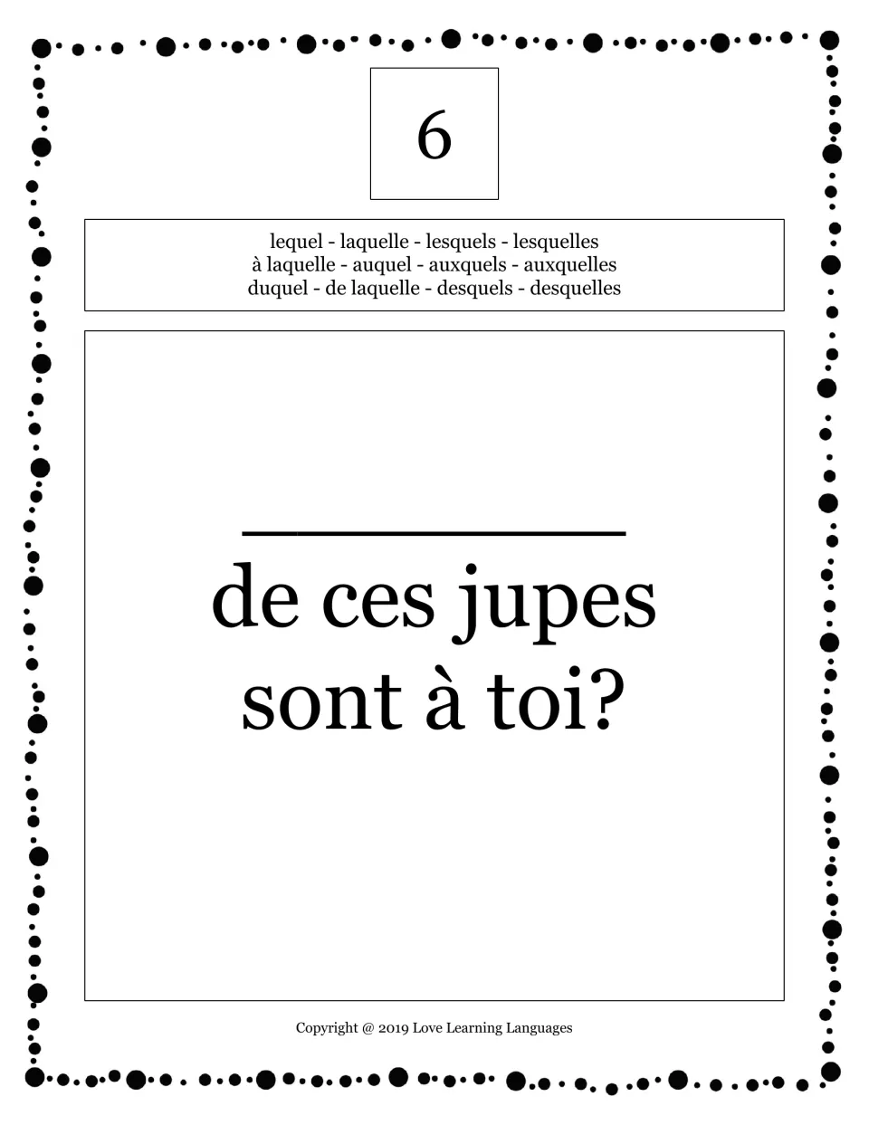Card 6: students begin "___ de ces jupes sont à toi?" with a feminine plural form chosen from the pronoun bank at top
