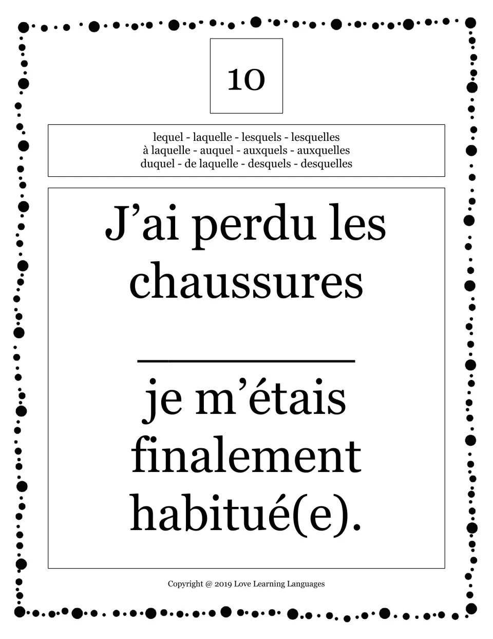 Card 10: students fill the gap in "J'ai perdu les chaussures ___ je m'étais finalement habitué(e)."