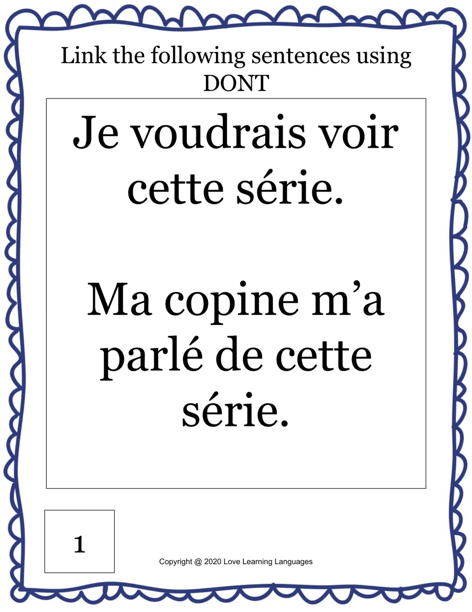 Card 1, linking with dont: students combine "Je voudrais voir cette série" and "Ma copine m'a parlé de cette série"