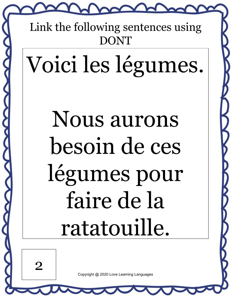 Card 2, relative pronoun dont: students join "Voici les légumes" with a sentence about needing them for ratatouille