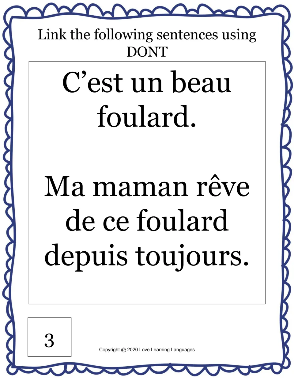 Card 3, sentence combining with dont: students merge "C'est un beau foulard" and "Ma maman rêve de ce foulard"