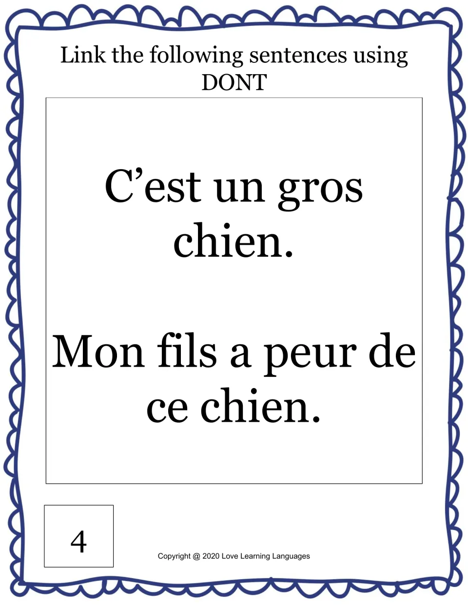 Card 4, joining clauses with dont: students link "C'est un gros chien" and "Mon fils a peur de ce chien"