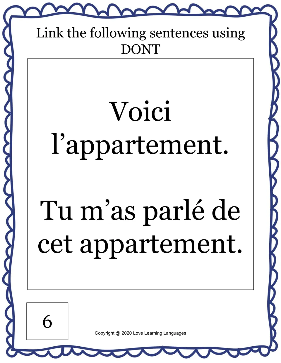 Card 6, relative clauses with dont: students join "Voici l'appartement" and "Tu m'as parlé de cet appartement"