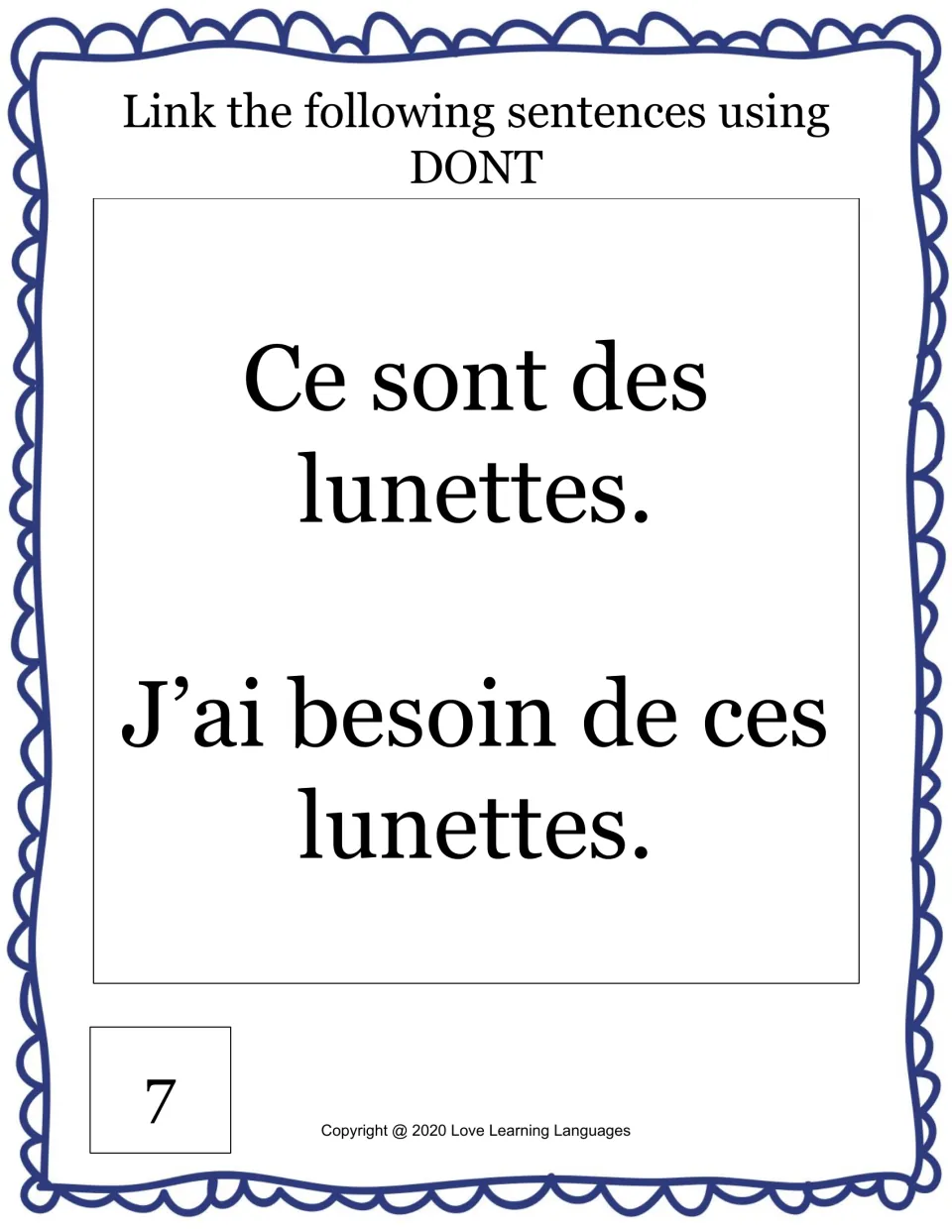 Card 7, linking sentences using dont: students merge "Ce sont des lunettes" and "J'ai besoin de ces lunettes"