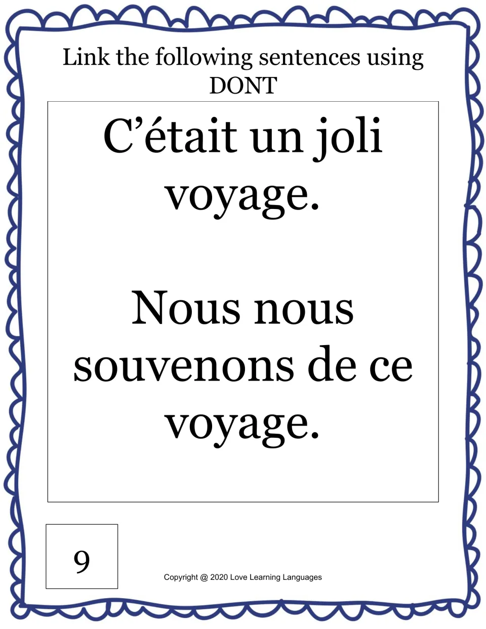 Card 9, combining with dont in the past: students join "C'était un joli voyage" and "Nous nous souvenons de ce voyage"