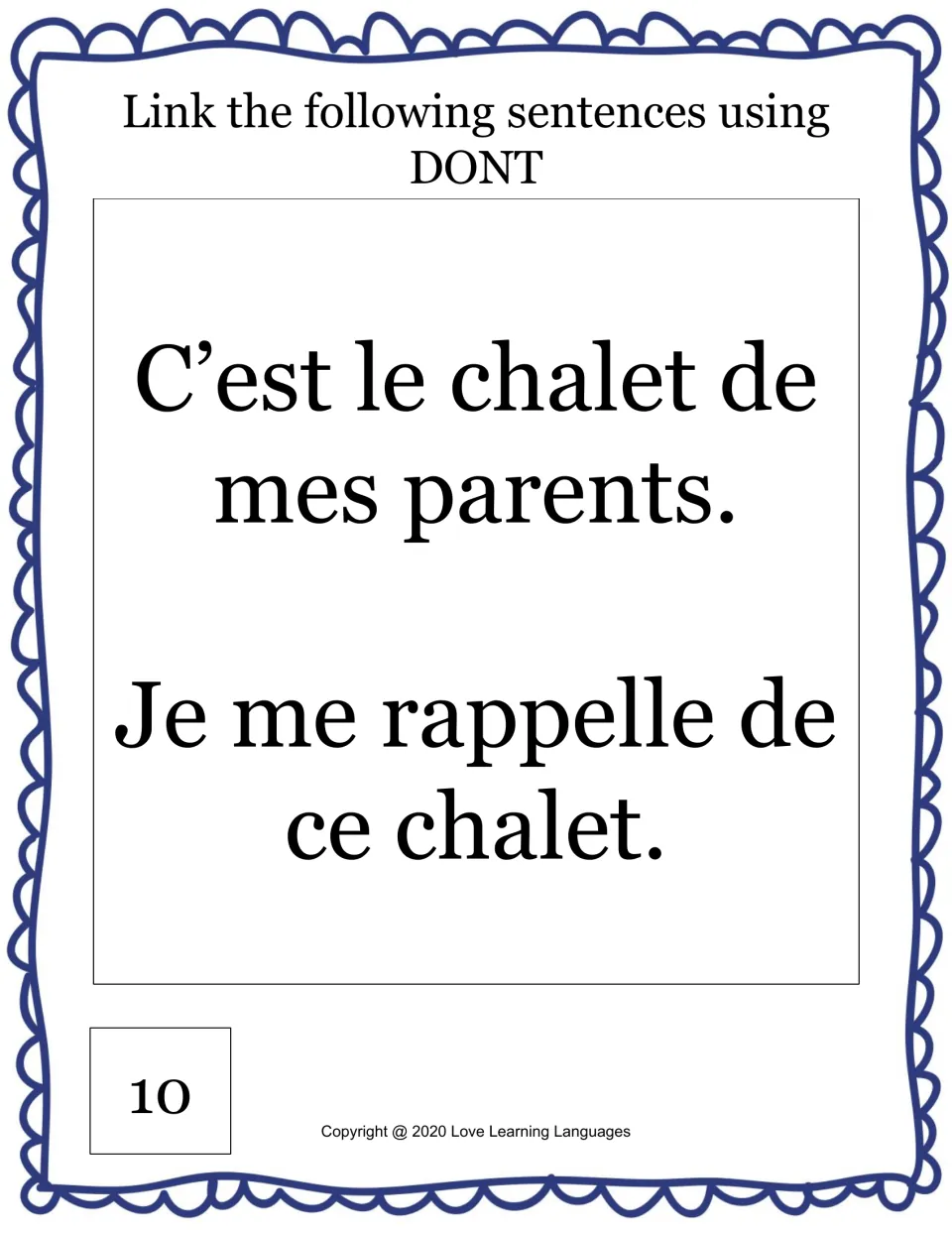 Card 10, final dont item: students link "C'est le chalet de mes parents" and "Je me rappelle de ce chalet"
