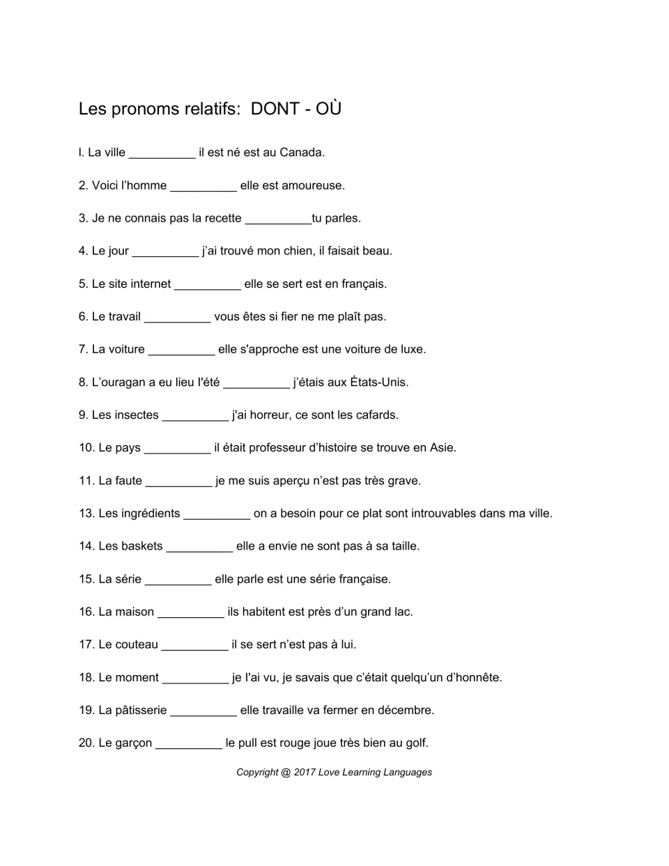 Les pronoms relatifs dont et où: students fill the blank in 19 French sentences with the correct relative pronoun
