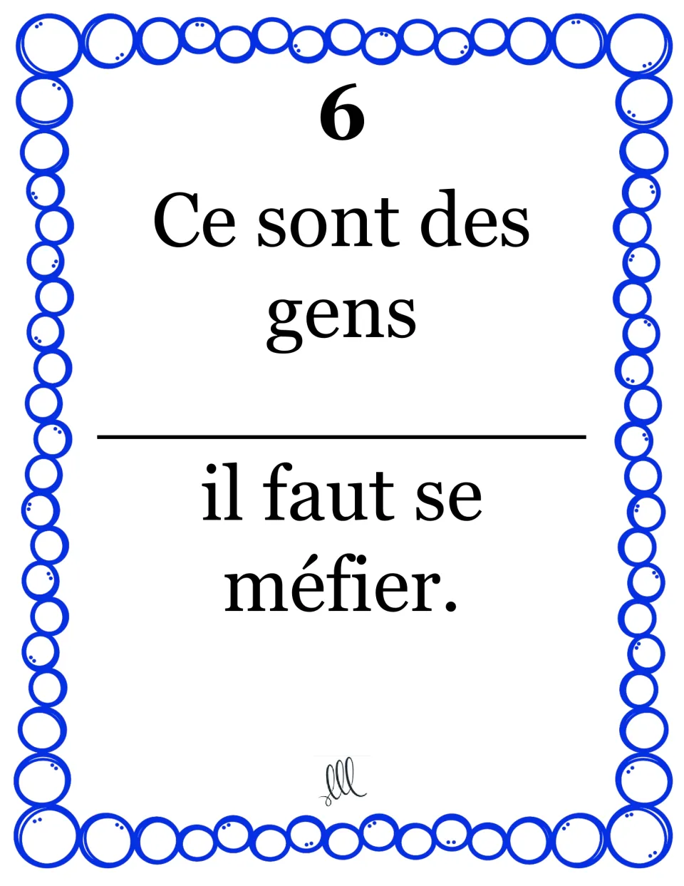 Relative pronoun card 6: students choose dont or duquel for “Ce sont des gens ___ il faut se méfier.”