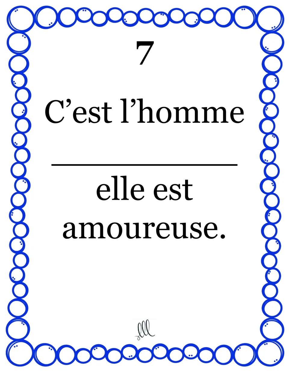 Relative pronoun card 7: students choose dont or duquel for “C’est l’homme ___ elle est amoureuse.”