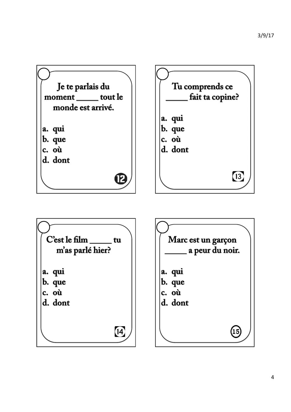Relative pronoun cards 12-15: multiple choice of qui, que, où or dont for 'Marc est un garçon ___ a peur du noir' and more