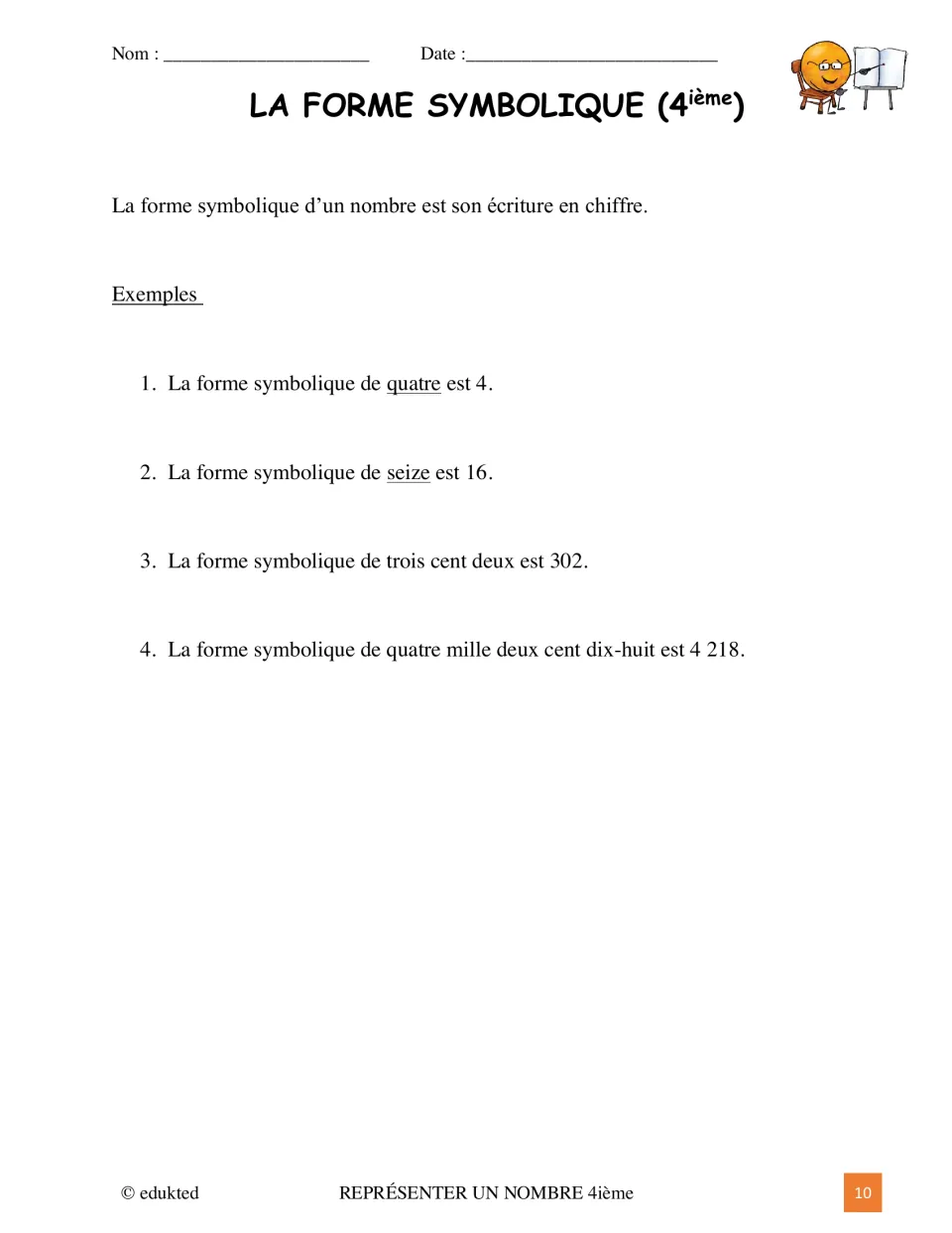 French numeric form lesson matches quatre (four) to 4 and gives examples for 16, 302, and 4,218