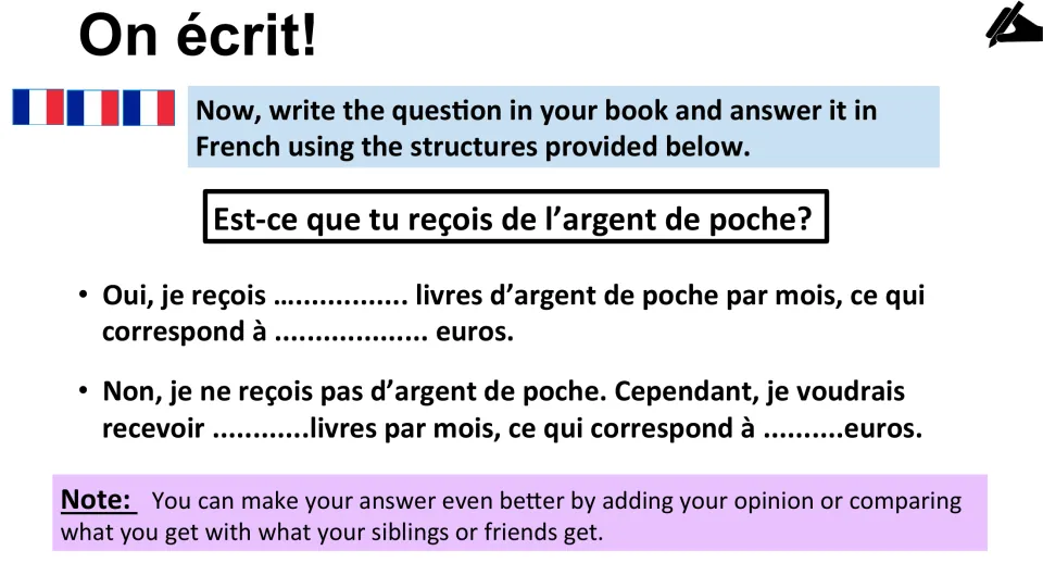 French writing task: answer whether you receive pocket money using sentence starters with pounds and euros.