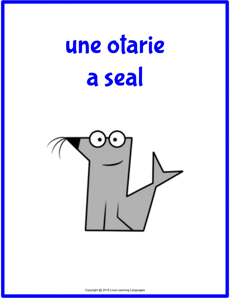 Full-page French-English flashcard: une otarie (a seal), with a gray seal picture
