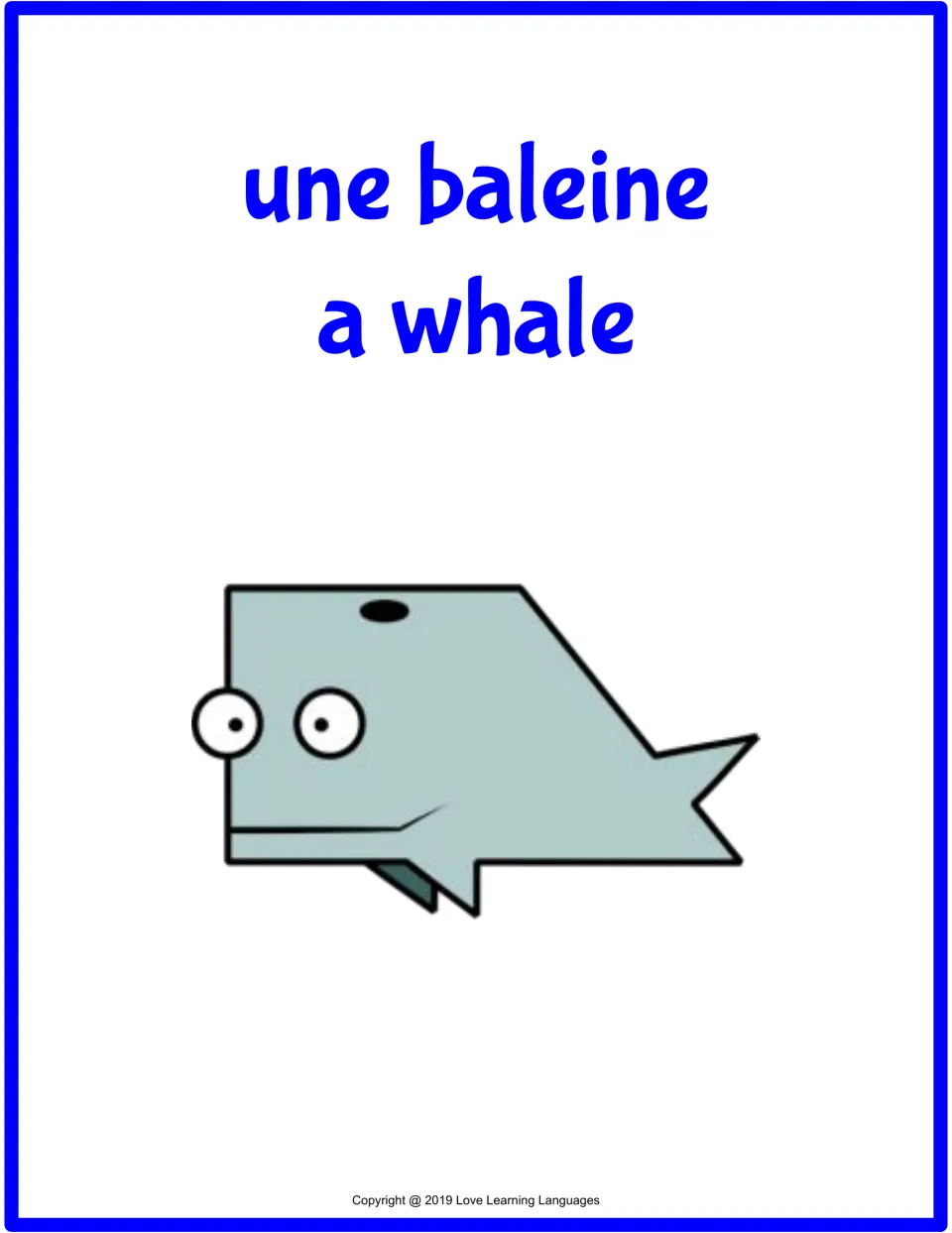 Full-page French-English flashcard: une baleine (a whale), with a gray-blue whale picture