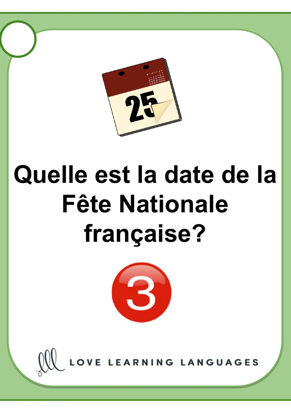French speaking card 3 asks 'Quelle est la date de la Fête Nationale française?' (When is France’s national day?)