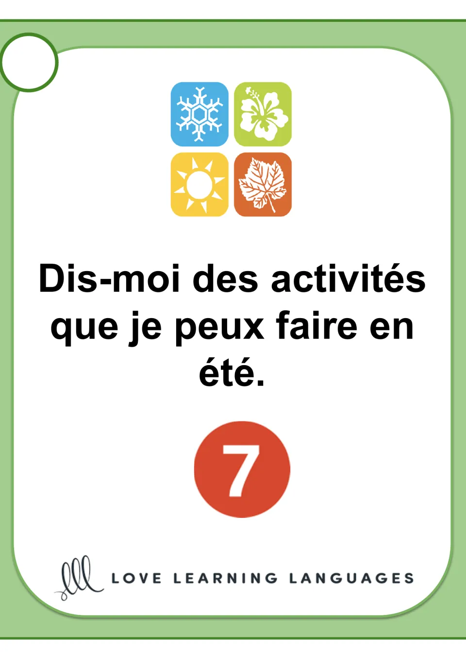 French speaking card 7: 'Dis-moi des activités que je peux faire en été.' (Tell me activities I can do in summer.)
