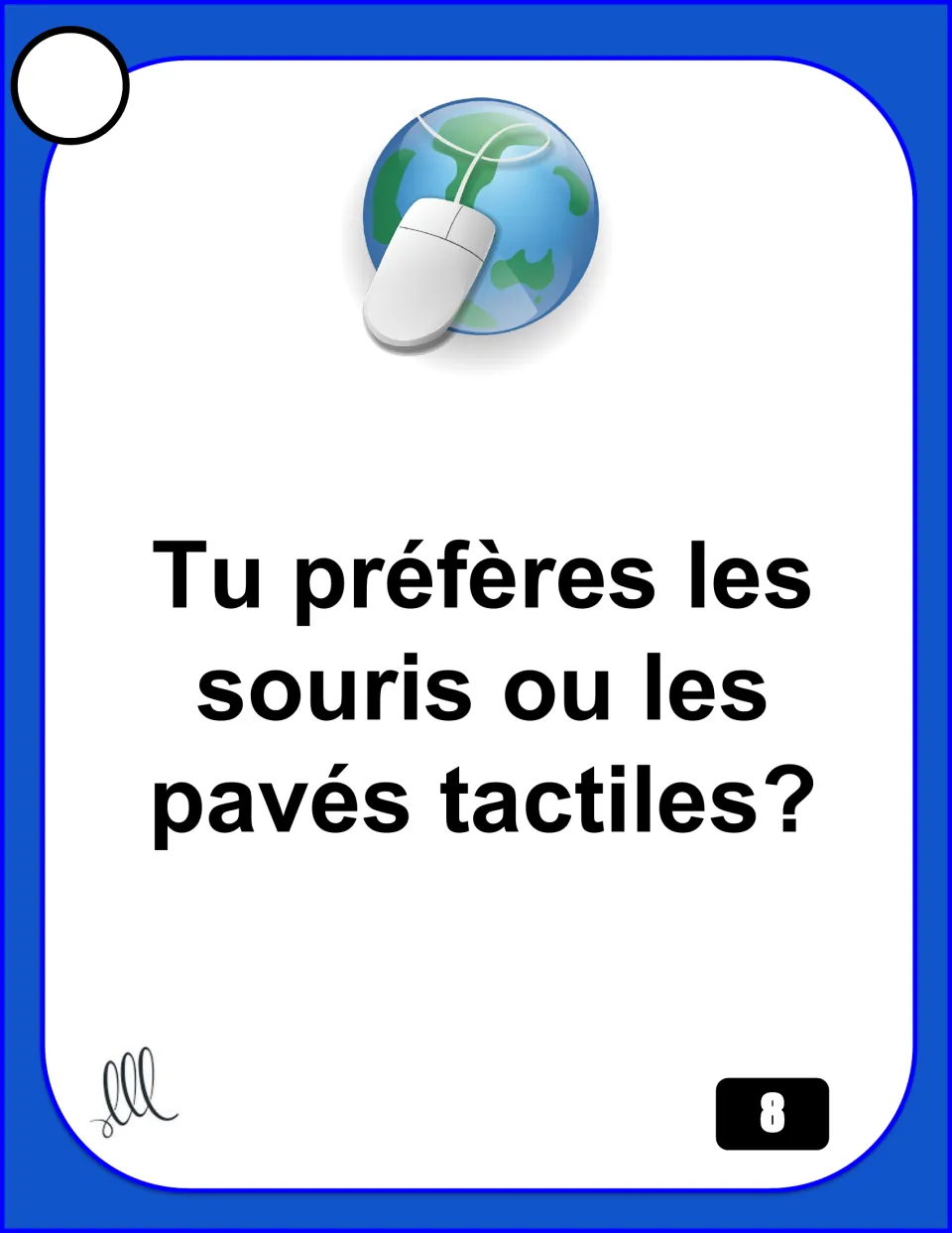 French speaking card 8 asks whether you prefer computer mice or touchpads: “les souris ou les pavés tactiles”