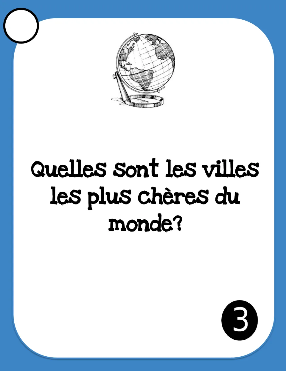 Card 3: 'Quelles sont les villes les plus chères du monde?' (What are the most expensive cities in the world?)