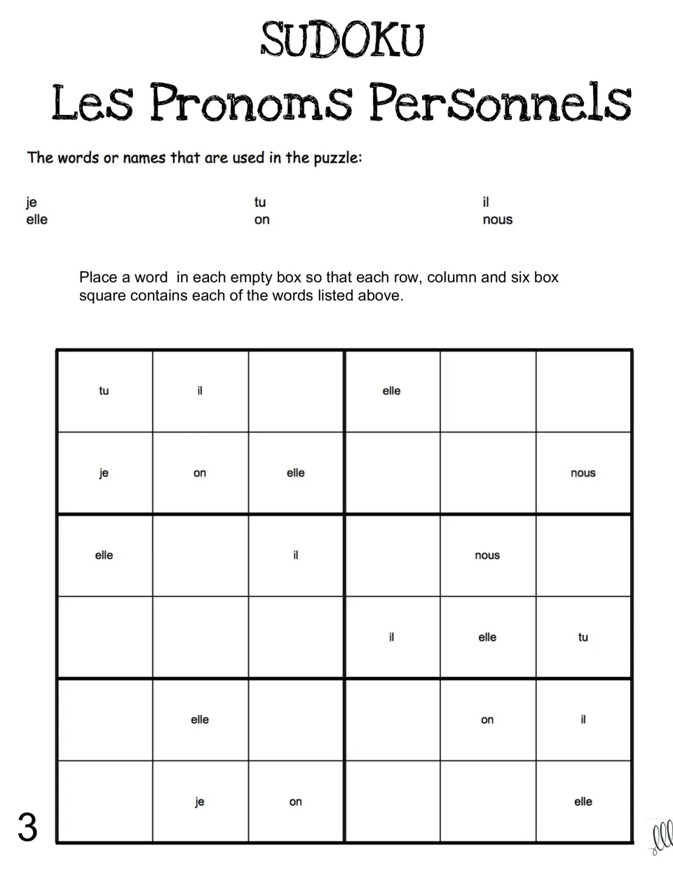 Pronoun sudoku 3: a six-word puzzle with new starting clues; students complete it using je, tu, il, elle, on, nous