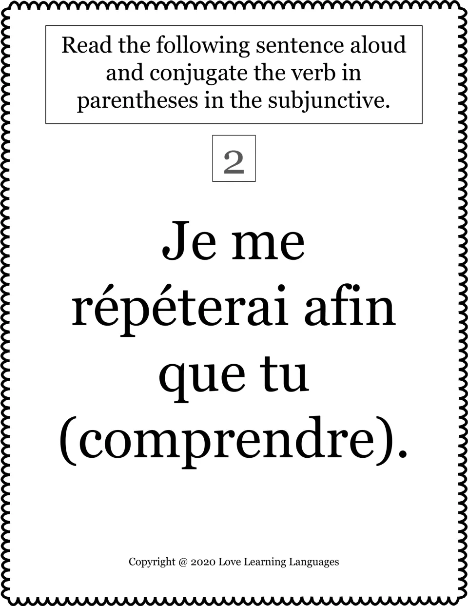 French subjunctive task card 2: “Je me répéterai afin que tu (comprendre),” using comprendre (to understand).