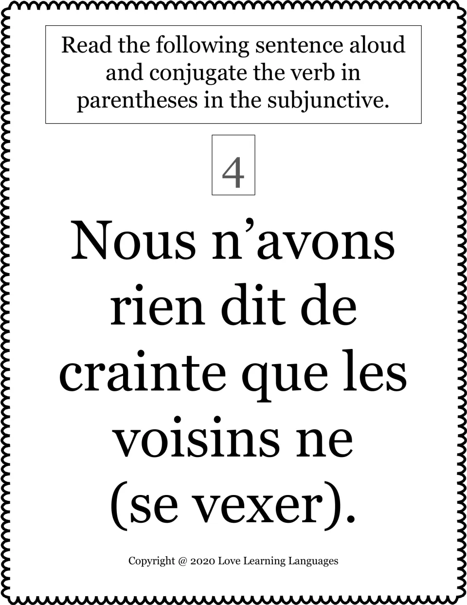 French subjunctive task card 4: conjugate se vexer (to take offense) after “de crainte que,” about neighbors.