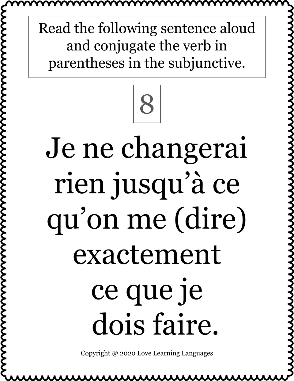 French subjunctive task card 8: conjugate dire (to tell) after “jusqu’à ce que,” about being told what to do.