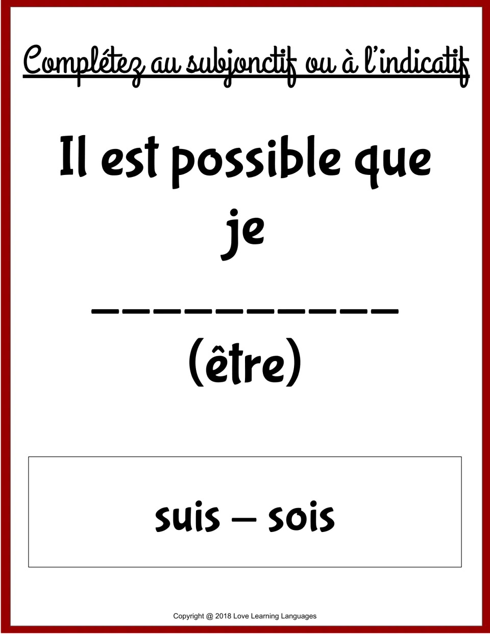 French grammar card 1: complete 'Il est possible que je' using suis or sois, forms of être (to be).