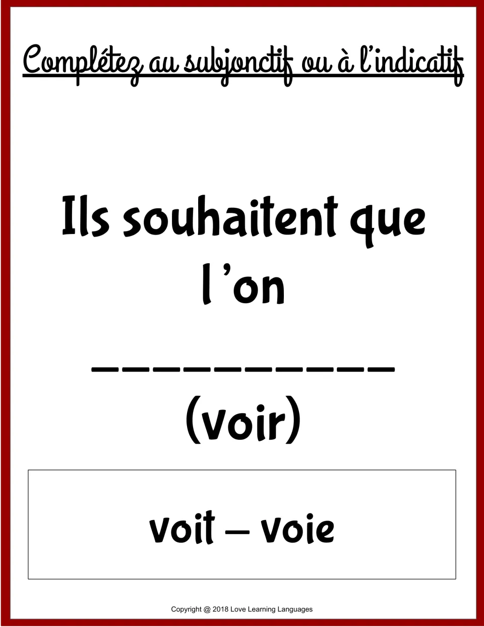 French grammar card 4: complete 'Ils souhaitent que l’on' using voit or voie, forms of voir (to see).