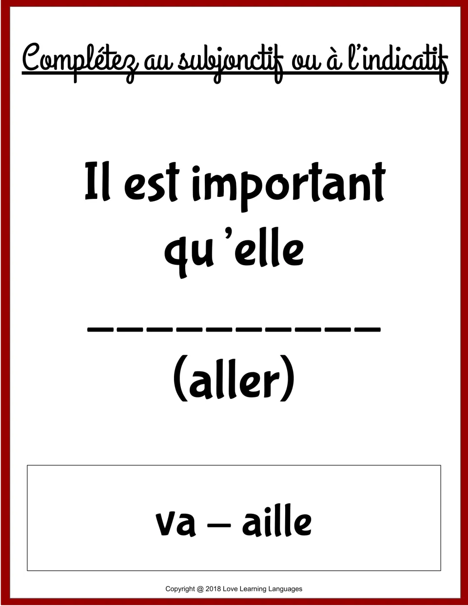 French grammar card 6: complete 'Il est important qu’elle' using va or aille, forms of aller (to go).