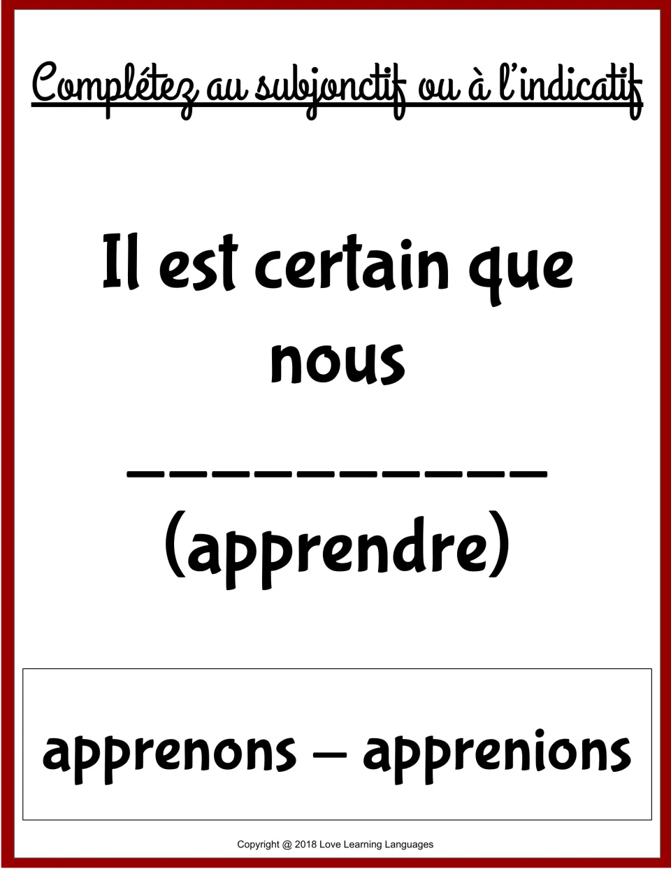French grammar card 8: complete 'Il est certain que nous' using apprenons or apprenions, forms of apprendre.