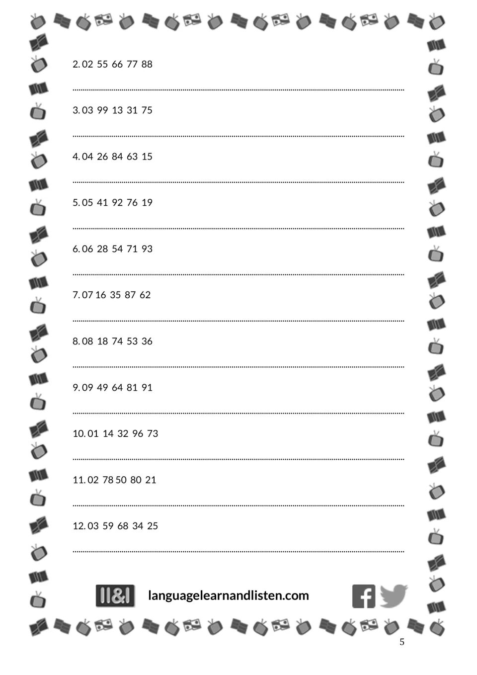 Exercise 2, items 2–12: write telephone numbers in French words, from 02 55 66 77 88 to 03 59 68 34 25.