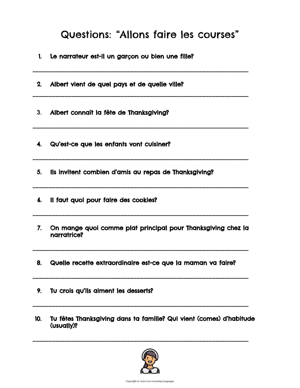 Story comprehension questions in French: students write answers to 10 questions, from the narrator to family traditions