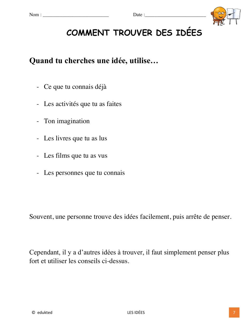 French idea-finding lesson suggests using prior knowledge, activities, imagination, books, movies, and people