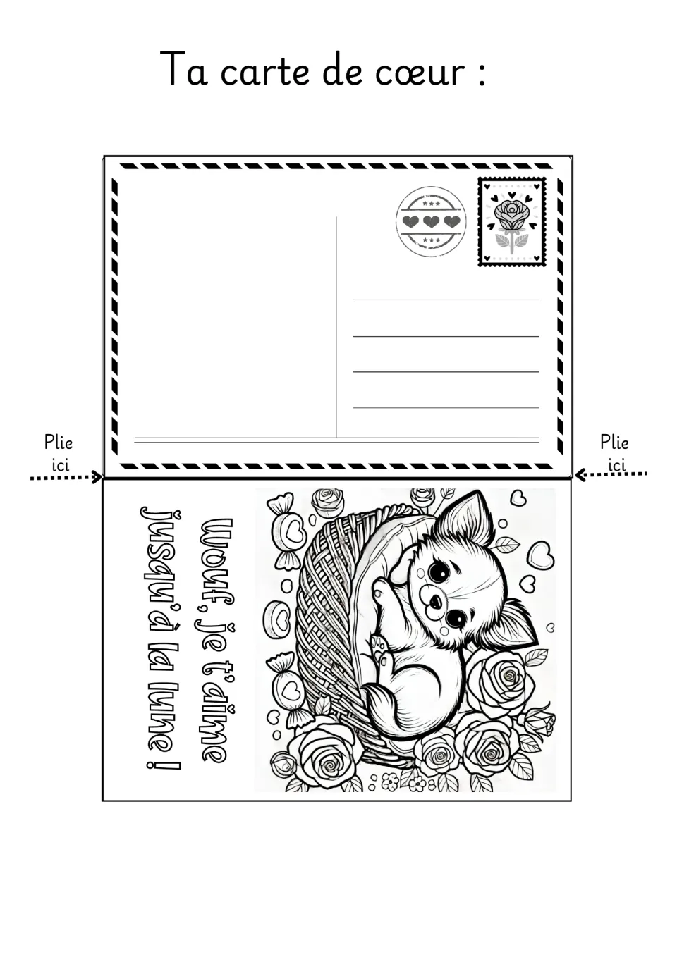 Dog Valentine coloring card 3: a Chihuahua in a basket with “Wouf, je t’aime jusqu’à la lune !”