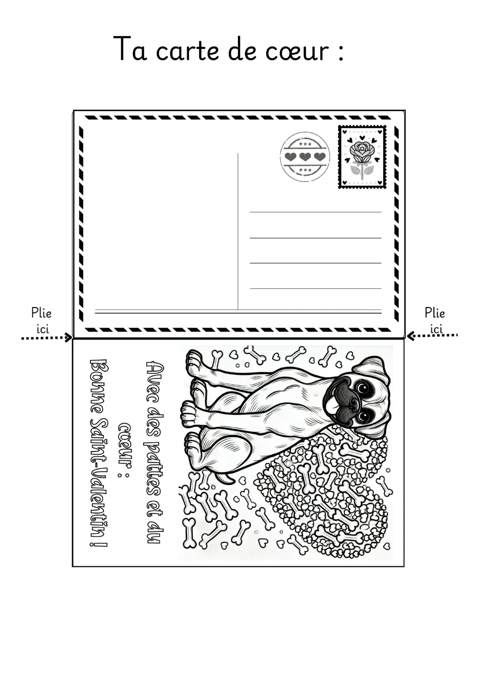 Dog Valentine coloring card 5: a dog beside a bone-filled heart and a French greeting about paws and heart