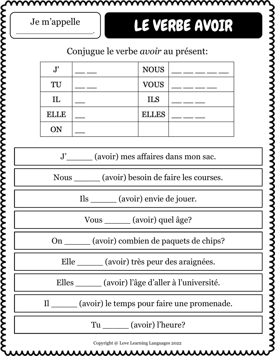 Le verbe avoir: students fill a present-tense conjugation chart for all pronouns, then fill in 9 French sentences