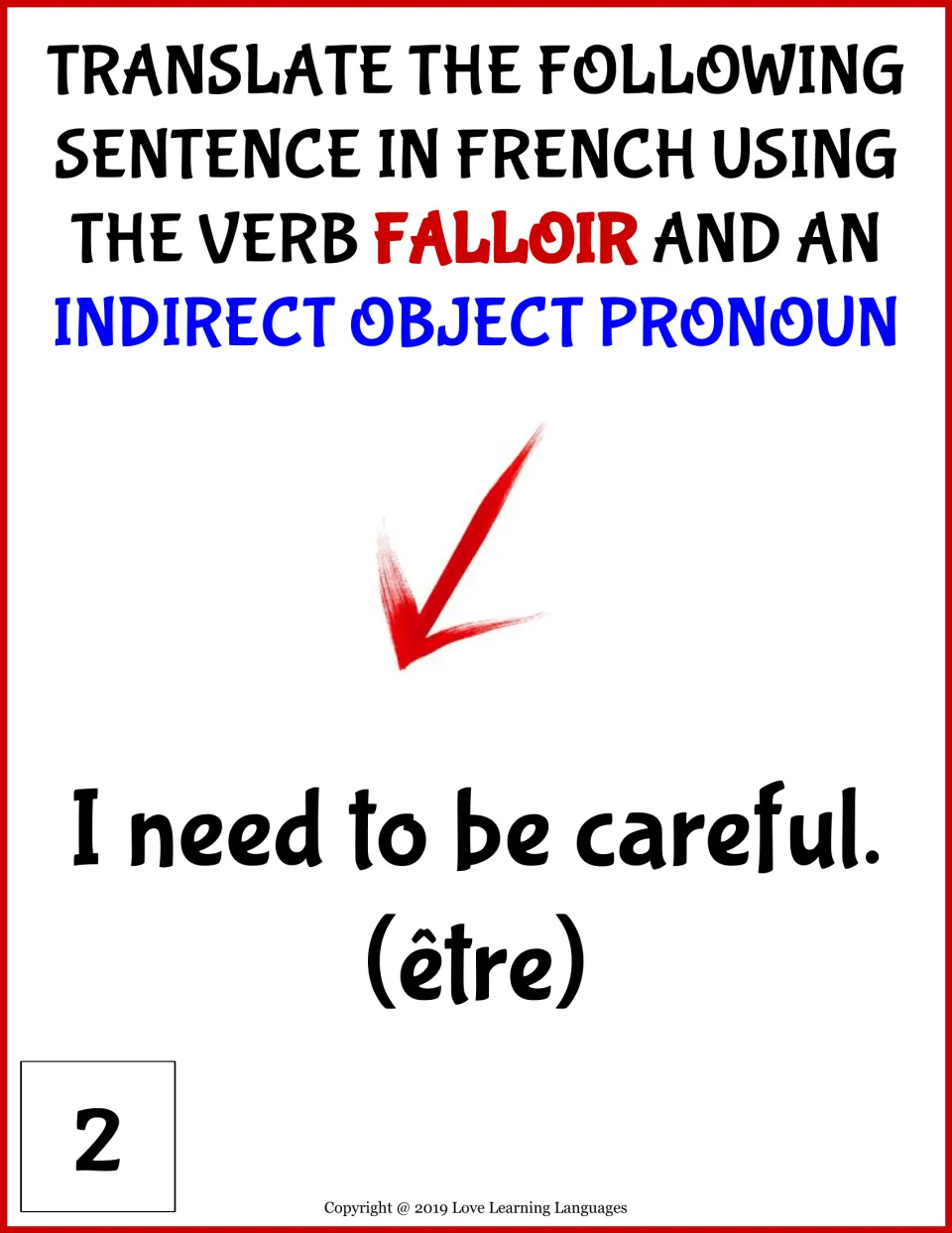 Falloir translation card 2: students render "I need to be careful" in French using être and an indirect object pronoun