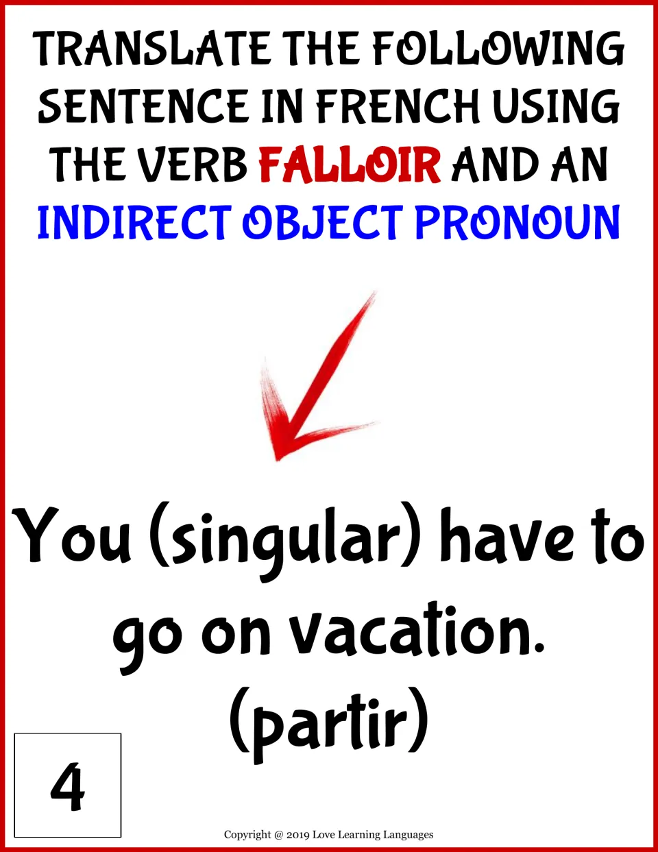Falloir card 4: students write "You (singular) have to go on vacation" in French using partir and an object pronoun