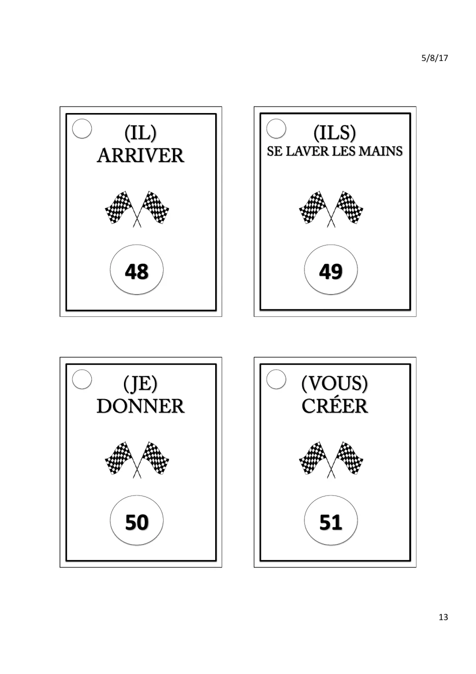 Cards 48–51 to conjugate: (il) arriver (arrive), (ils) se laver les mains (wash hands), (je) donner, (vous) créer