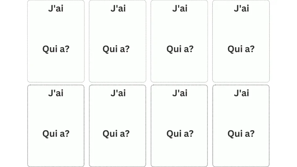 Eight blank French game cards for adding vocabulary, each labeled J'ai (I have) and Qui a? (Who has?)